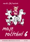 Moje počítání 6 - Násobilka a dělení 5,6,7,8,9,10  pro 2. a 3.ročník