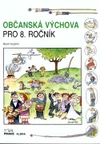 Občanská výchova 8.ročník ZŠ - učebnice