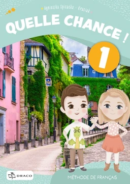 Quelle chance ! 1 - učebnice