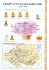 Český stát za Lucemburků /  DOPRODEJ  "nakl. Geodezie"