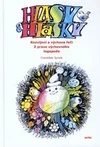 Hlasy a hlásky - Rozvíjení a výchova řeči