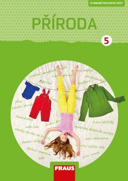 Příroda 5.ročník ZŠ - hybridní pracovní sešit  NG - (15 + 1 zdarma)