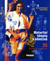Maturitní témata v němčině 25  / DOPRODEJ