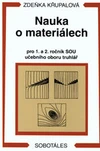 Nauka o materiálech pro 1. a  2.ročník SOU učební obor truhlář