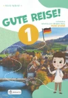 Gute Reise! 1 - pracovní sešit