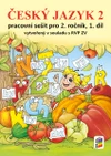 Český jazyk s Agátou 2.ročník ZŠ - 1.díl barevný pracovní sešit