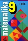 Matematika 9.ročník - 1.díl (Šarounová)