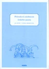 Průvodce k učebnicím českého jazyka pro učitele 2. ročníku ZŠ