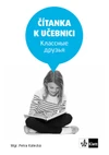 Klassnyje druzja 1 - Čítanka k učebnici  (K0043) (15+1 ZDARMA)