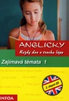 Anglicky každý den o trochu lépe: Zajímavá témata 1  (5.ročník ZŠ) / DOPRODEJ