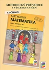 Metodický průvodce k učebnici Matýskova matematika pro 5.ročník - 1.díl