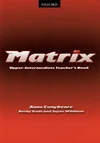 XXX Matrix Upper-Intermediate - Teacher's Book / DOPRODEJ