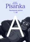 Český jazyk – 1.díl  Písanka pro nevázané písmo