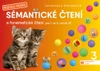 Sémantické čtení a fonematické čtení 3 - pracovní sešit (15 + 1 ZDARMA)
