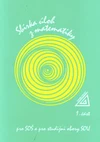 Sbírka úloh z matematiky pro SOŠ a studijní obory SOU - 1.část