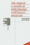 Jak napsat a používat individuální vzdělávací program