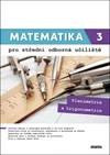 Matematika pro SOU - 3.díl Planimetrie a trigonometrie - učebnice