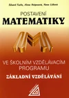 Postavení matematiky ve školním vzdělávacím programu pro základní vzdělávání / DOPRODEJ