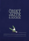 Český jazyk pro 6. ročník ZŠ - učebnice