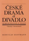 České drama a divadlo  ve druhé polovině 20.století / DOPRODEJ