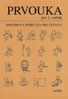 Prvouka pro 1.ročník ZŠ - metodická příručka pro učitele