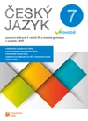 Český jazyk v pohodě 7.ročník ZŠ a VG - pracovní sešit (15+1 ZDARMA)