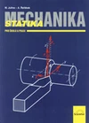 Mechanika - statika pro školu i praxi