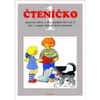 Čteníčko 1 - pracovní sešit ke čtení pro 1.ročník ZŠ praktické koly