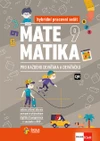 Matematika 9 pro každého deváťáka a deváťačku - hybridní pracovní sešit  (15 + 1 zdarma)