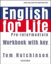 English for Life Pre-Intermediate - Workbook with Key / DOPRODEJ
