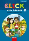 Click with friends 3 - hybridní učebnice  (15 + 1 + MP zdarma)