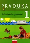 Prvouka 1.ročník ZŠ - pracovní učebnice s novými barevnými obrázky / DOPRODEJ