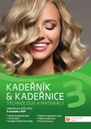 Kadeřník & kadeřnice 3 – technologie a materiály (15+1 ZDARMA)