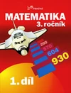 Matematika 3. ročník ZŠ - 1.díl  původní řada / DOPRODEJ