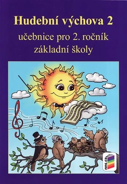 Hudební výchova 2.ročník - učebnice