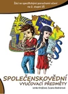 Společenskovědní vyučovací předměty - Žáci se specifickými poruchami učení na 2. stupni ZŠ