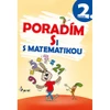Poradím si s matematikou 2.ročník / DOPRODEJ