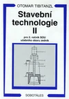 Stavební technologie II pro 2.ročník SOU učebního oboru zedník