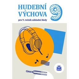 Hudební výchova 9.ročník ZŠ - učebnice
