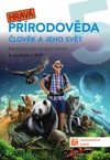 Hravá přírodověda 5.ročník ZŠ - metodická příručka pro učitele