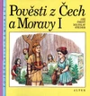 Pověsti z Čech a Moravy I