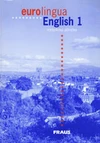 Eurolingua English 1 - příručka učitele (angličtina pro JŠ a SŠ) / DOPRODEJ