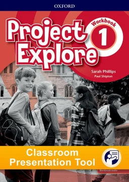 Project Explore 1 - Classroom Presentation Tool eWorkbook (OLB)