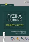 Fyzika zajímavě - Kapaliny a plyny - školní multilicence