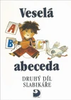 Veselá abeceda - druhý díl slabikáře