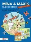 Mína a maxík půjdou do školy  1-4 - metodická příručka
