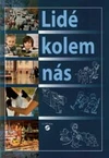 Lidé kolem nás - učebnice - vlastivěda pro 1.stupeň ZŠ praktické