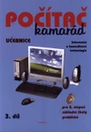 Počítač kamarád 3.díl - učebnice pro 2.stupeň ZŠ praktické