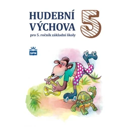 Hudební výchova 5.ročník ZŠ - učebnice