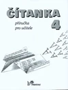 Čítanka pro 4.ročník ZŠ - příručka pro učitele  DOPRODEJ